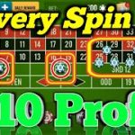 Every Spin $10 Profit || Roulette Strategy To Win || Roulette Tricks