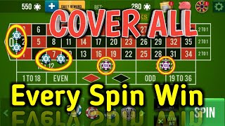 Cover All Every Spin Win|| Roulette Strategy To Win || Roulette