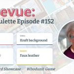 In Revue: Episode #152 – Mail Call, Card Showcase, & Whodunit Game