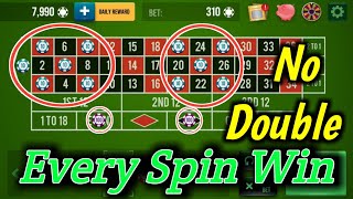 No Double Every Spin Win 🤔 || Roulette Strategy To Win || Roulette Tricks