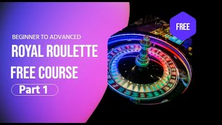 Part 1 : How does roulette work? ( Free Hindi Course)