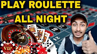 ROULETTE STRATEGY | PLAY ROULETTE ALL NIGHT WORRY FREE WITH NEW POSITIVE PROGRESSION