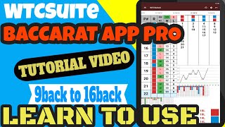 Learn To Use 9Back To 16Back WTCSuite: Baccarat App Pro Tutorial video