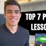 Top 7 Poker Lessons Learned (as a 10+ year pro)