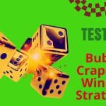 Bubble Craps The Winning Strategy 4