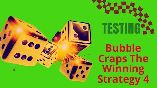 Bubble Craps The Winning Strategy 4