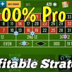 100% Pro Profitable Roulette Strategy 🌹 || Roulette Strategy To Win || Roulette Tricks