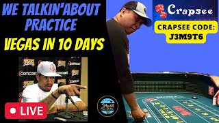 Vegas in 10 days!  Craps Toss and Strategy Practice with a $1000 Bankroll. Crapsee Code: J3M9T6