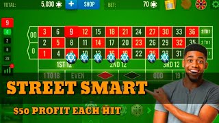 STREET SMART Roulette Strategy!! $50 Each It👌