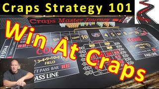 How To Win At Craps: Craps Strategy 101