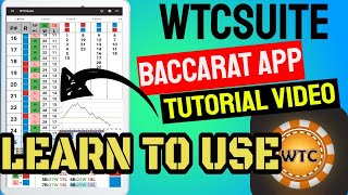 Learn To Use WTCSuite Baccarat App Tutorial Video 1Back to 16Back (With update version)