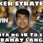 POKER STRATEGY | KUMITA NG 1K TO 5K SA BAHAY LANG | 22WIN