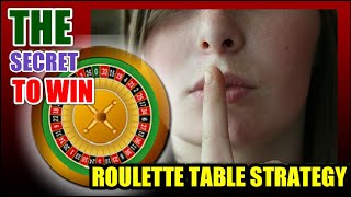 The Secret To Winning With Bets On A Single Number | ROULETTE TABLE STRATEGY