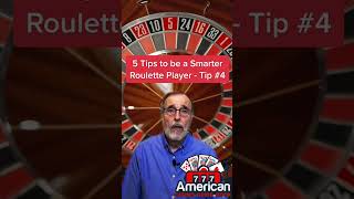 5 Tips to be a Smarter Roulette Player – Tip 4