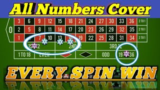 All Numbers Cover Roulette | Every Spin Win | Roulette Strategy To Win | Roulette Tricks