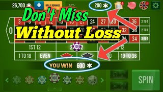 Don’t Miss Without Loss All Time Profit ❤ || Roulette Strategy To Win || Roulette Tricks