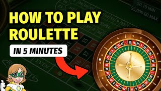 How To Play Roulette in 5 Minutes (+ Demo)