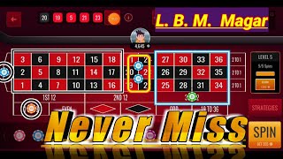 Never Miss Every Spin Win || Roulette Strategy To Win || Roulette Casino