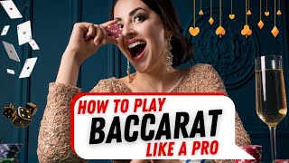 Baccarat Tutorial: Mastering Tips and Tricks to Play Like a Pro