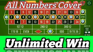 All Numbers Cover | Unlimited Win Trick  | Roulette Strategy To Win | Roulette