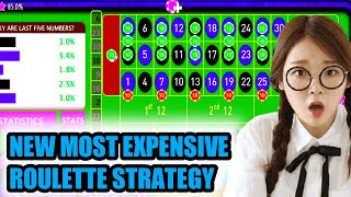 New Most Expensive Roulette Strategy