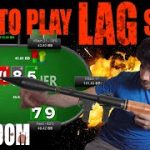 How to Play LAG Style – 200 ZOOM