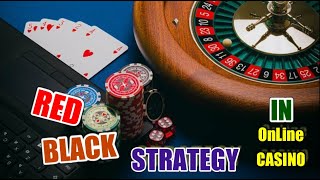RED/BLACK STRATEGY IN OLINE CASINO ♦ Roulette Gambling Tips ♣