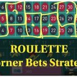 Man’s Life ROULETTE Winning Strategy. 4 Corner Bets Management for quick profit.