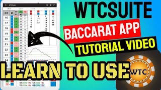 Learn To Use WTCSuite Baccarat App Tutorial Video 1Back to 16Back ( update version Win Loss Pair )