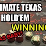 ULTIMATE TEXAS HOLD ‘EM in Las Vegas! We’re back! Nice winning session!!