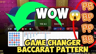 BACCARAT STRATEGY | NEW PATTERN, DON’T MISS THE LAST PART IT’S SO IMPORTANT