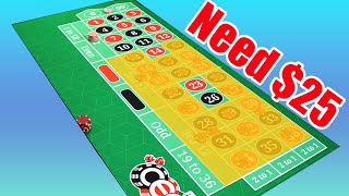 Only Need $25 to make $307 – Roulette Strategy