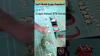 Best strategy stay alive Craps Hawaii $76 #shorts #craps  #howtoplaycraps #crapsstrategy #colorup