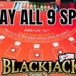 💥INCREDIBLE! BLACKJACK! (DREAM 21)⭐PLAYING $100 ON ALL 9 SPOTS!