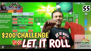 I win at craps more now that I play like this! – A win for the books! – $200 CHALLENGE! 55!!!