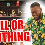 🔥ALL OR NOTHING🔥 30 Roll Craps Challenge – WIN BIG or BUST #290