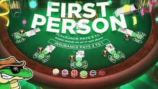 First Person Blackjack #1