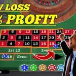 Low Loss 100% Profit 👌 || Roulette Strategy To Win || Roulette