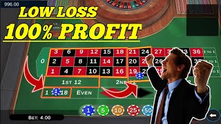 Low Loss 100% Profit 👌 || Roulette Strategy To Win || Roulette