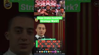 Does Drake Roulette Strategy Work #drake #bigwin #roulette #biggestwin #strategy