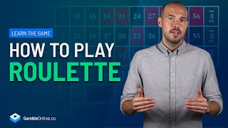 How to Play Roulette | Roulette Strategy, Tips & Rules