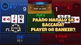 Paano Manalo sa Baccarat Player Banker Strategy Trick sa Okebet Online Casino