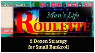 Roulette Winning Strategy 2 Dozen Progression System. Low Risk High Profit.
