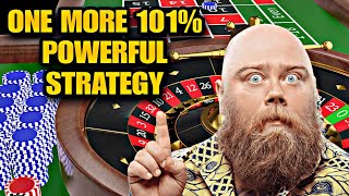 One More 101% Powerful Roulette Strategy