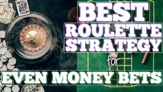 The BEST ROULETTE STRATEGY for EVEN MONEY BETS is ‘RAFAELS 6’ !!