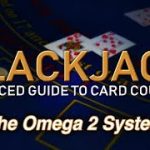 Counting Cards with the Omega 2 System – How to Count Cards in Blackjack