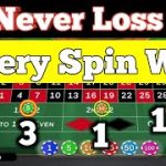 Never Loss Every Spin Win || Roulette Strategy To Win || Roulette