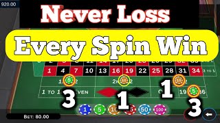 Never Loss Every Spin Win || Roulette Strategy To Win || Roulette