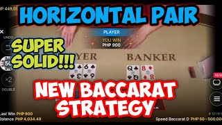 BACCARAT STRATEGY “NEW” | HORIZONTAL PAIR STRATEGY | HIGH % OF WINNING RATE