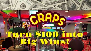Craps Strategy: Trying to Turn $100 into Big Wins – Watch What Happens